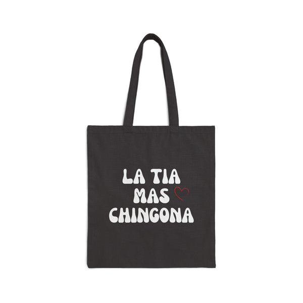 Black tote bag with white text 'LA TIA MAS CHINGONA' on a white background